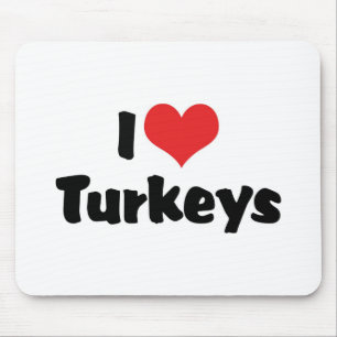 I Love Heart Turkeys Mouse Pad