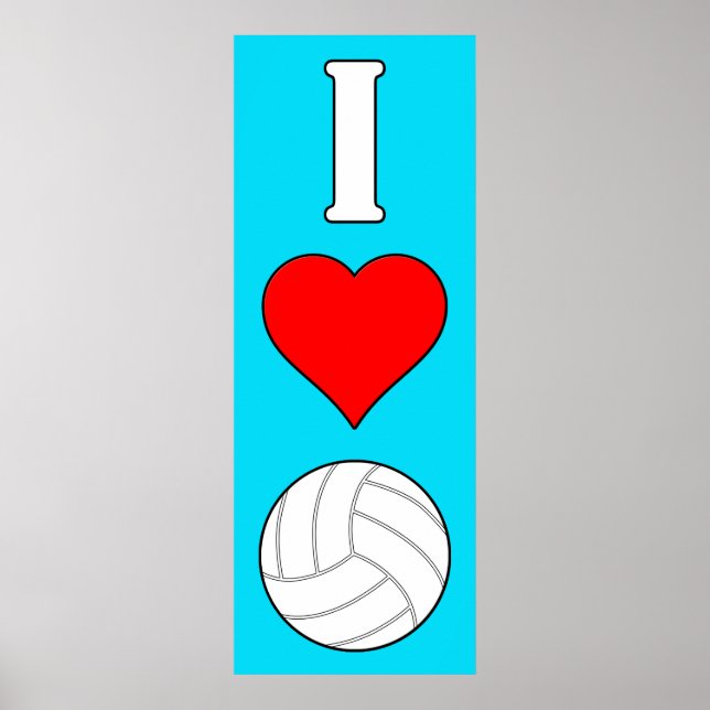 I Love/Heart Volleyball Any Color Vertical Poster (Front)