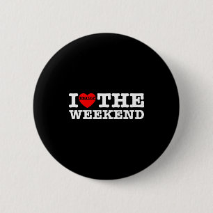 I Love Heart Weekend Funny Camping Couple Gifts Va 6 Cm Round Badge