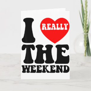 I Love Heart Weekend Funny Camping Couple Gifts Va Card