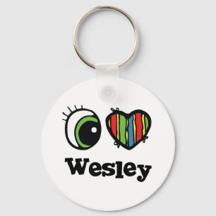 I Love (Heart) Wesley Key Ring