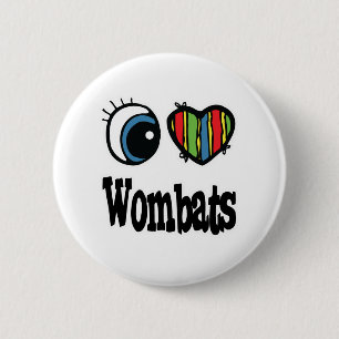 I Love (Heart) Wombats 6 Cm Round Badge