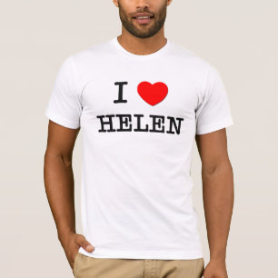 I Love Helen T-Shirt