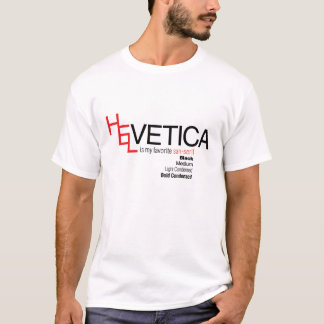 I love Helvetica T-Shirt