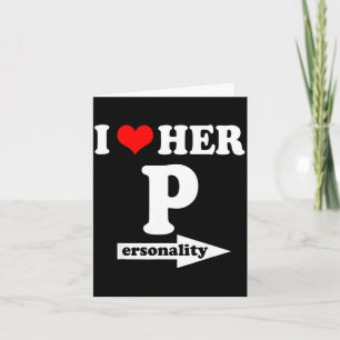 I Love Her Ity Funny Valentine's Day Couple Matchi Card