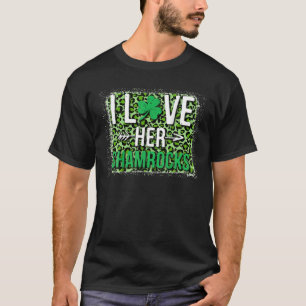I Love Her Shamrocks Funny St Patrick's Day Couple T-Shirt