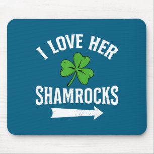 I Love Her Shamrocks St. Patrick's Day Couple Outf Mouse Pad
