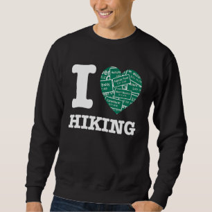 I Love Hiking Summit Elevation Signs Sweatshirt