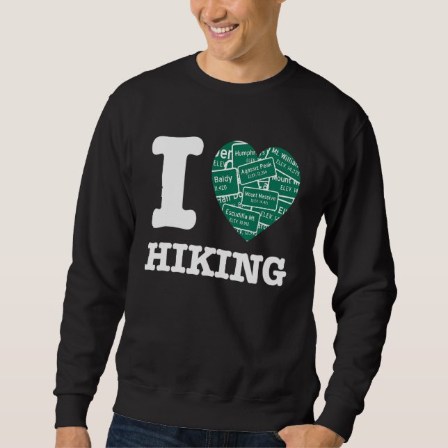 I Love Hiking Summit Elevation Signs Sweatshirt (Front)