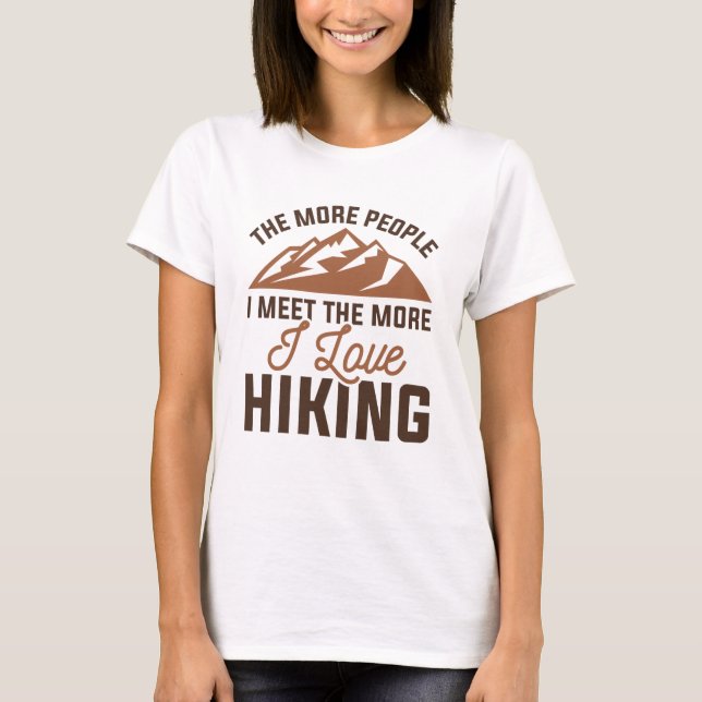 I Love Hiking T-Shirt (Front)