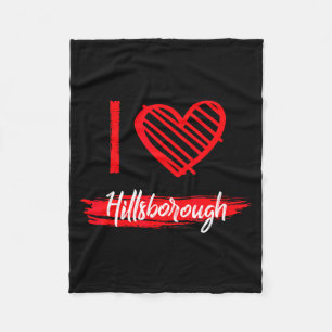 I Love Hillsborough I Heart Hillsborough  Fleece Blanket