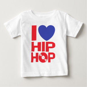 I Love Hip Hop Baby T-Shirt