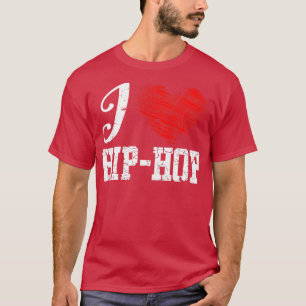 I Love Hip Hop T-Shirt