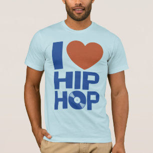 I Love Hip Hop T-Shirt