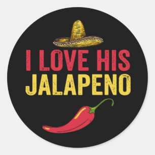 I Love His Jalapeno Cinco De Mayo Classic Round Sticker