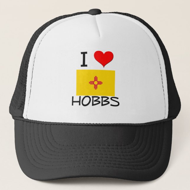 .I Love Hobbs New Mexico Trucker Hat (Front)