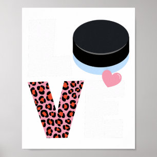 I Love Hockey Womens Or Girls Hockey Poster