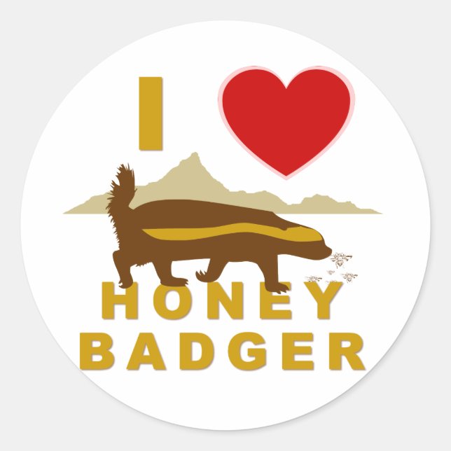 I LOVE HONEY BADGER CLASSIC ROUND STICKER (Front)
