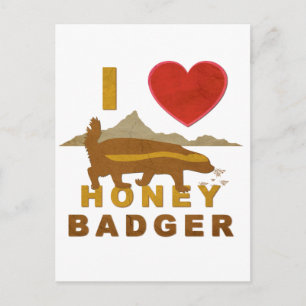 I LOVE HONEY BADGER POSTCARD