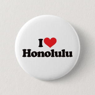I Love Honolulu 6 Cm Round Badge