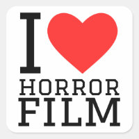 I love horror film