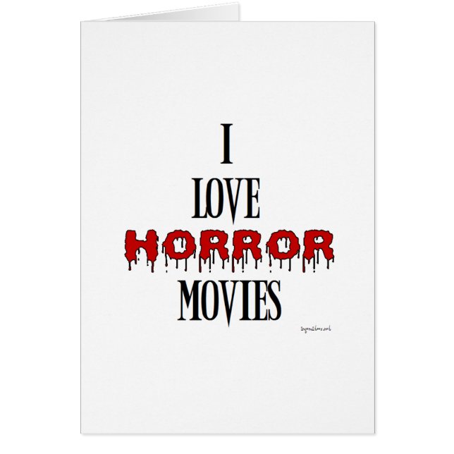 I love Horror movies (Front)
