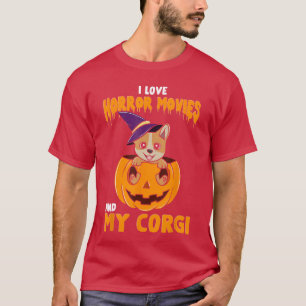 I Love Horror Movies And My Corgi Funny Halloween T-Shirt