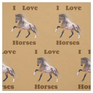 I Love Horses - Paint Horse Fabric
