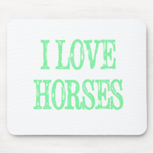 I Love Horses Pale Green Mouse Pad