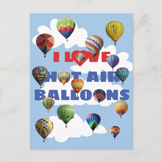 I Love Hot Air Balloons Multi Coloured Sky Clouds Postcard (Front)