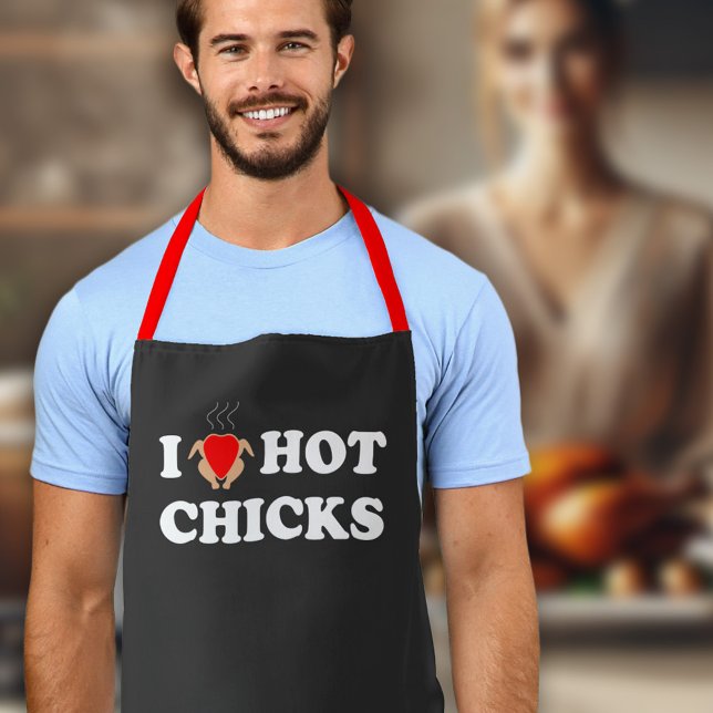 I Love Hot Chicks | Funny BBQ Apron (Creator Uploaded)