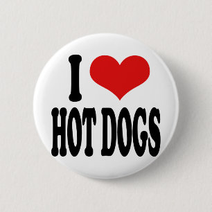 I Love Hot Dogs 6 Cm Round Badge