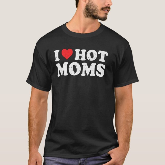 I Love Hot Moms Distressed Retro Vintage  Pullover (Front)
