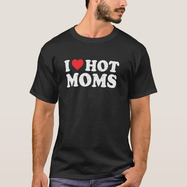 I Love Hot Moms Distressed Retro Vintage  Pullover (Front)