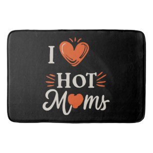 I Love Hot Moms I Heart Hot Moms Distressed Retro  Bath Mat