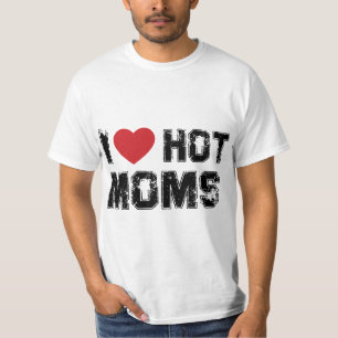 I Love Hot Moms Virginity Duncan Rocks Danny Funny T-Shirt