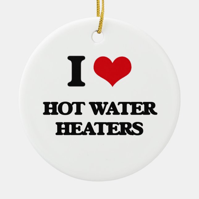 I love Hot Water Heaters Ceramic Tree Decoration (Front)
