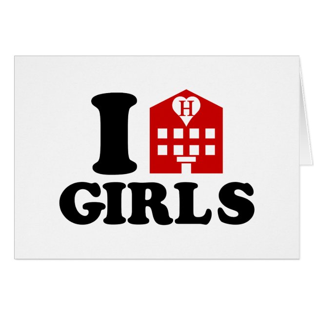 I Love Hotel Girls (Front Horizontal)