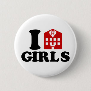 I Love Hotel Girls 6 Cm Round Badge