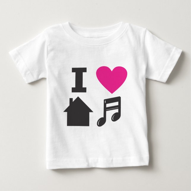 I love house music baby T-Shirt (Front)