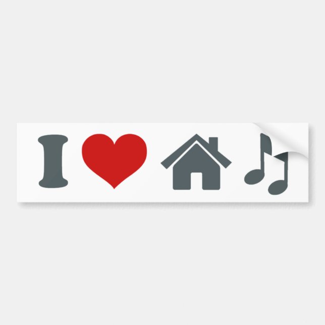 I Love House Music Bumper Sticker (Front)