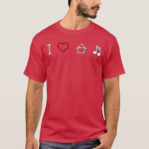 I Love House Music family T-Shirt