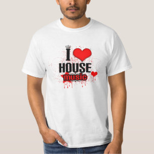 I LOVE HOUSE MUSIC T-Shirt