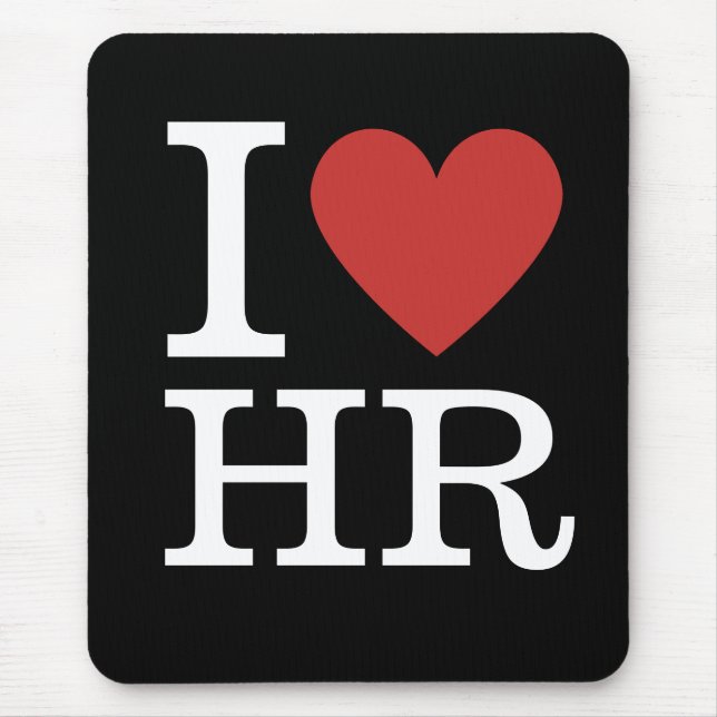 I ❤️ Love HR - HR Department - Mouse Pad (Front)