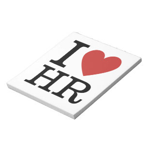 I ❤️ Love HR - Human Resources Department Notepad