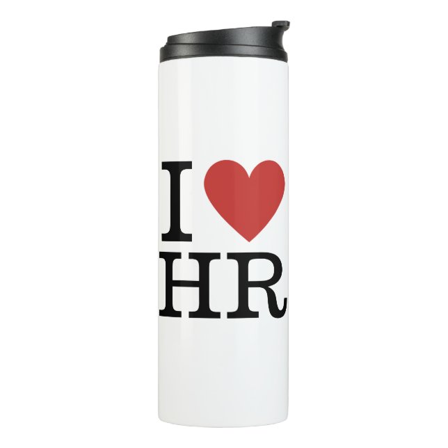 I ❤️ Love HR - Human Resources Dept. -  Thermal Tumbler (Rotated Left)