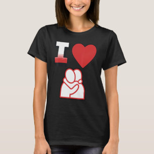 I Love Hugs  A Warm Wholesome Feeling T-Shirt