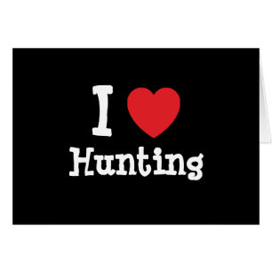 I love Hunting heart custom personalised