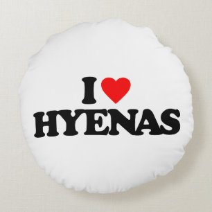 I LOVE HYENAS ROUND CUSHION