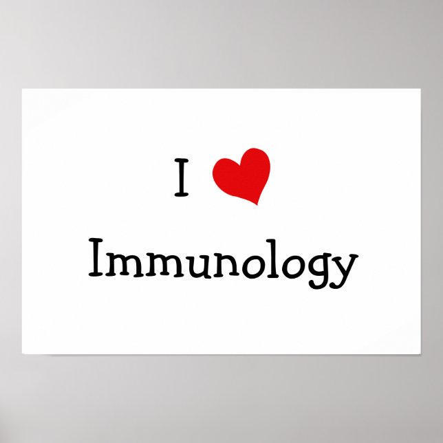 I Love Immunology Poster (Front)